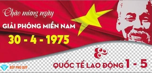 Bếp Phú Quý Thông báo nghỉ lễ 30/4/2022