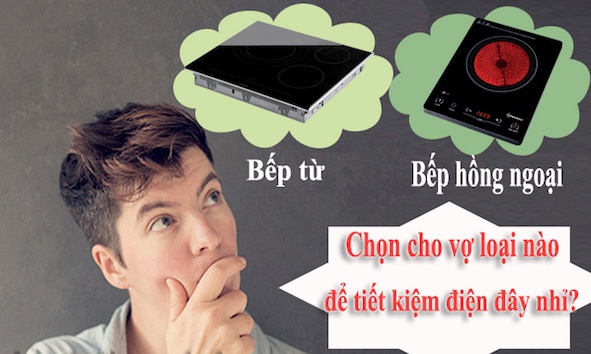 Chọn bếp nào?